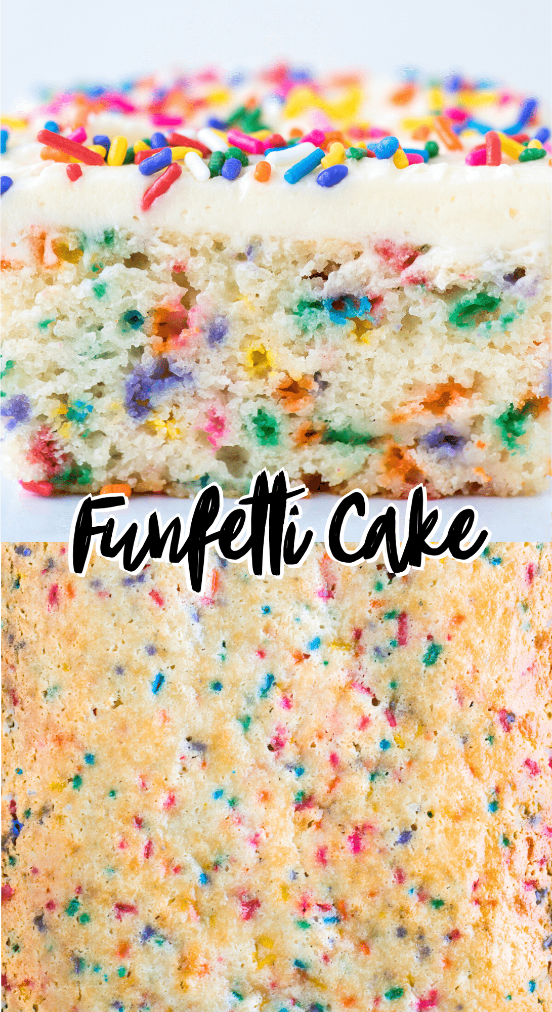 Funfetti Cake (made in 9x13 inch pan fluffy and moist!)