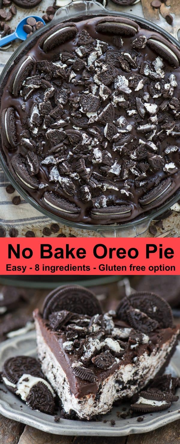 Easy to make no bake oreo pie with oreo crust! Gluten free option and only 8 ingredients, people LOVE this oreo pie! #oreopie #nobakeoreopie