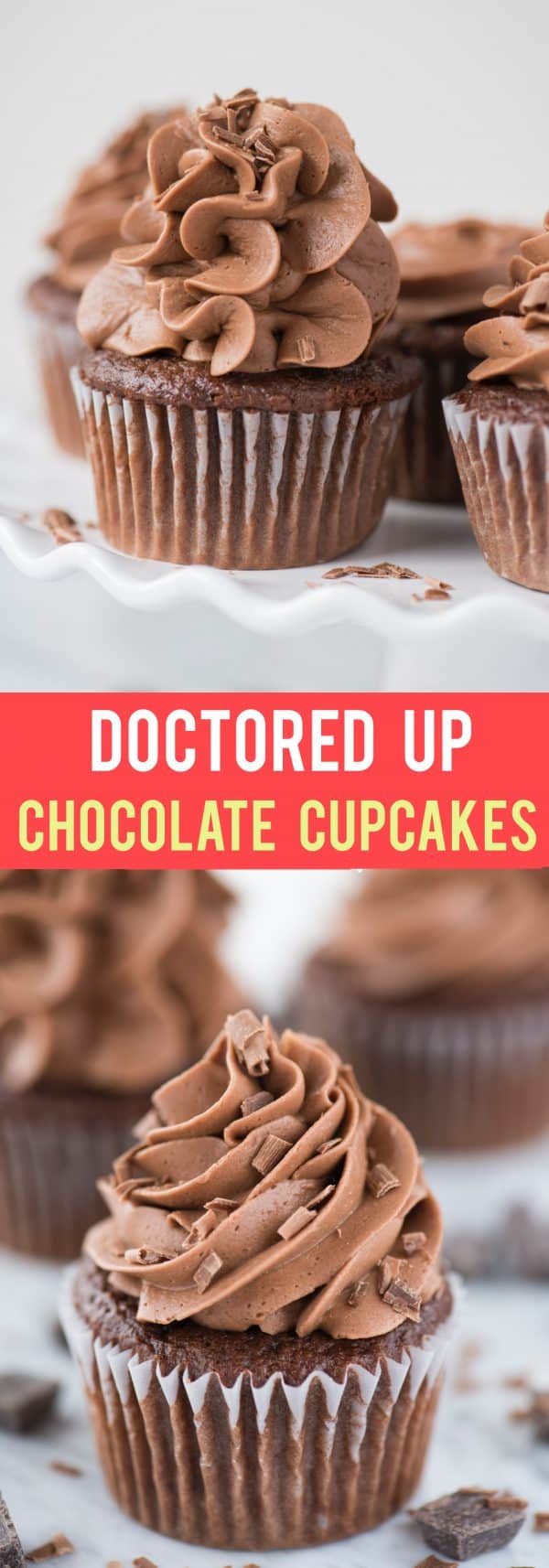 Bakery style “doctored up” chocolate cupcakes! This is an easy, one bowl chocolate cake mix cupcake recipe without pudding or coffee. #chocolate #cupcakes #cakemix #cakemixcupcakes #doctoredupcake #easycupcakes doctored up chocolate cupcakes with chocolate frosting on white background