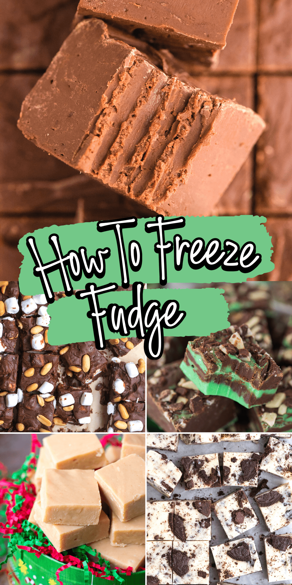 How to Store Fudge The First Year