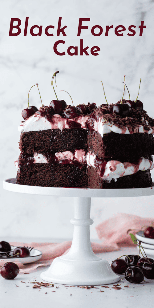 Traditional Black Forest Cake Recipe - The First Year