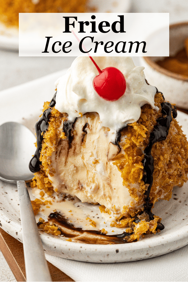 Recipe for Fried Ice Cream - The First Year