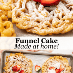 a close up on top of funnel cake topped with powdered sugar and fresh strawberries and on the bottom, a photo of three funnel cakes on a baking sheet topping with powdered sugar and strawberries