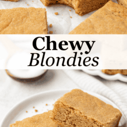 Blondies scattered around each other on white parchment paper on top, the words Chewy Blondies in the center, and small white plate with two blondies on it on the bottom