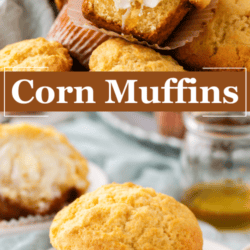 A stack of corn muffins with one muffin topped with butter and drizzled honey. The text Corn Muffins is in the center. A plate with a single muffin and a honey dipper is in the foreground.