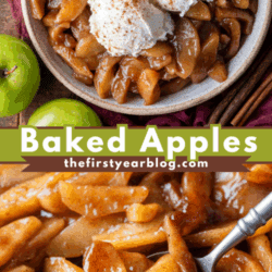 A bowl of baked apple slices topped with vanilla ice cream and cinnamon, with a close-up of the warm, spiced apples below. A green banner reads Baked Apples and thefirstyearblog.com. Green apples are in the background.