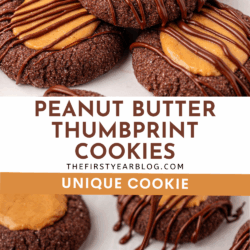Chocolate cookies with a peanut butter center, some drizzled with chocolate, are arranged on parchment paper. The text reads Peanut Butter Thumbprint Cookies and Unique Cookie from thefirstyearblog.com.
