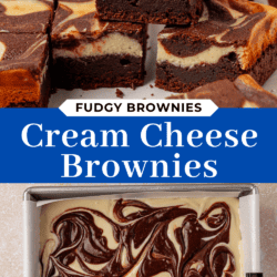 Close-up of sliced brownies with a marbled cream cheese and chocolate pattern. Below, a baking pan shows the swirled cream cheese and chocolate batter before baking. Text reads: Fudgy Brownies Cream Cheese Brownies.