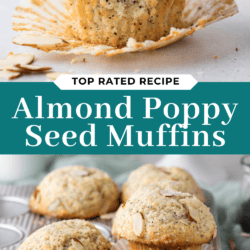 A close-up of an almond poppy seed muffin with sliced almonds on top, partially unwrapped. Below, several muffins rest in a muffin tin. Text reads: Almond Poppy Seed Muffins – Top Rated Recipe.