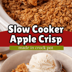 A bowl of slow cooker apple crisp topped with a scoop of vanilla ice cream, with the apple crisp being served from a crock pot above. Text reads: Slow Cooker Apple Crisp made in crock pot..